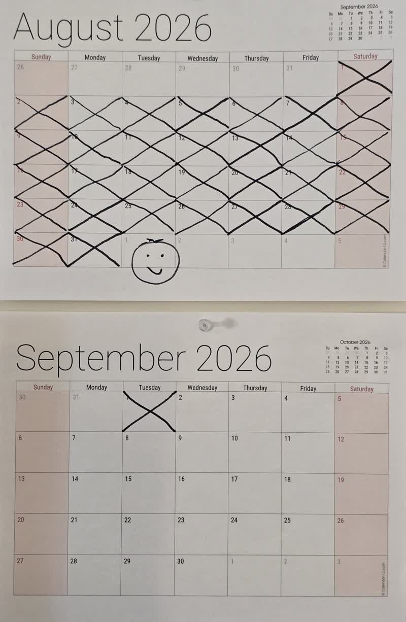 The calendar with all of August crossed off and September 1 marked